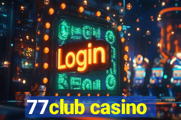 77club casino